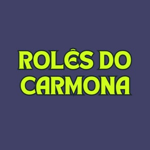 Rolês do Carmona