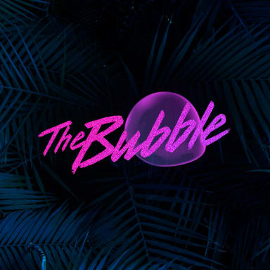 The Bubble