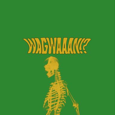 WAGWAAAN !? #1