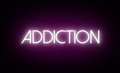 Addiction