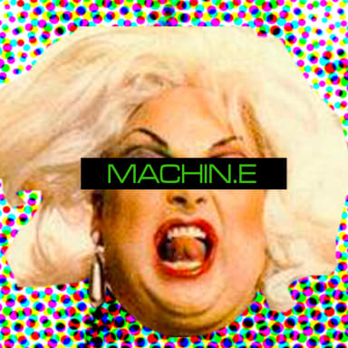 MACHIN.E