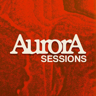 Aurora Sessions