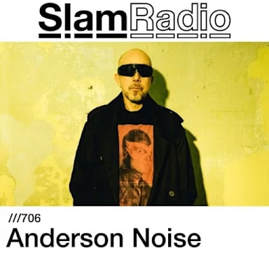 Slam Radio 706 - Anderson Noise