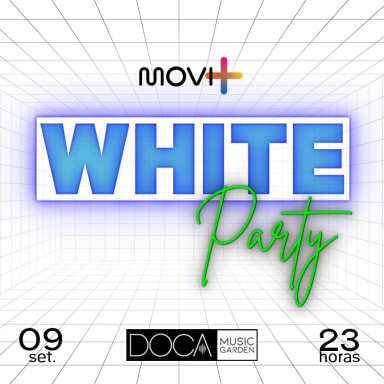 WHITE PARTY 2ª EDIÇÃO