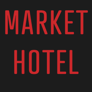 Market Hotel