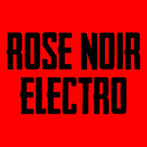 rosenoir