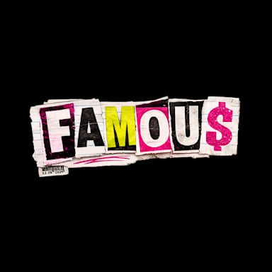 FAMOU$