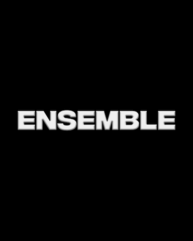 ENSEMBLE EXPERIENCE