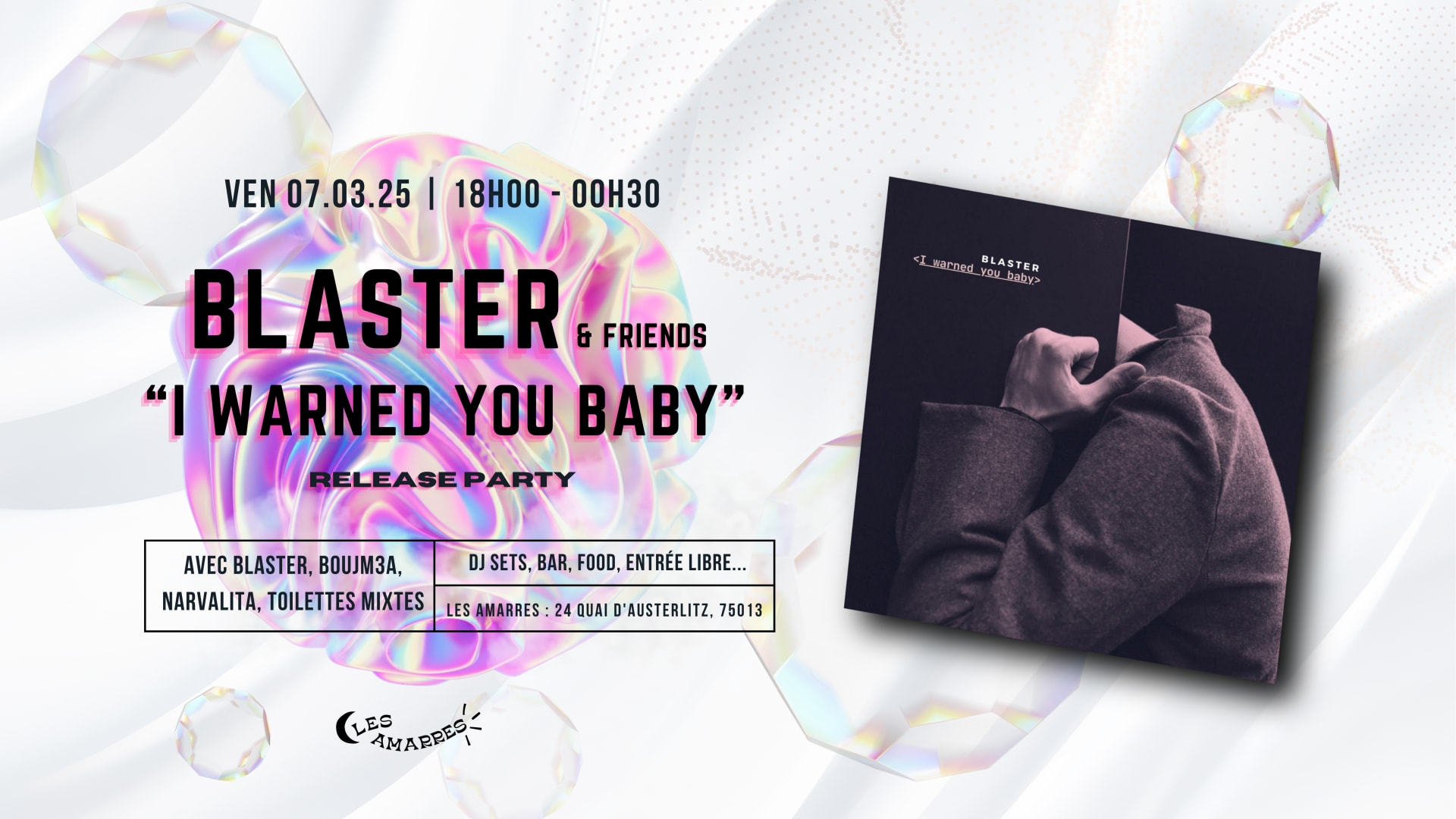 Blaster & Friends // "I Warned You Baby" Release Party
