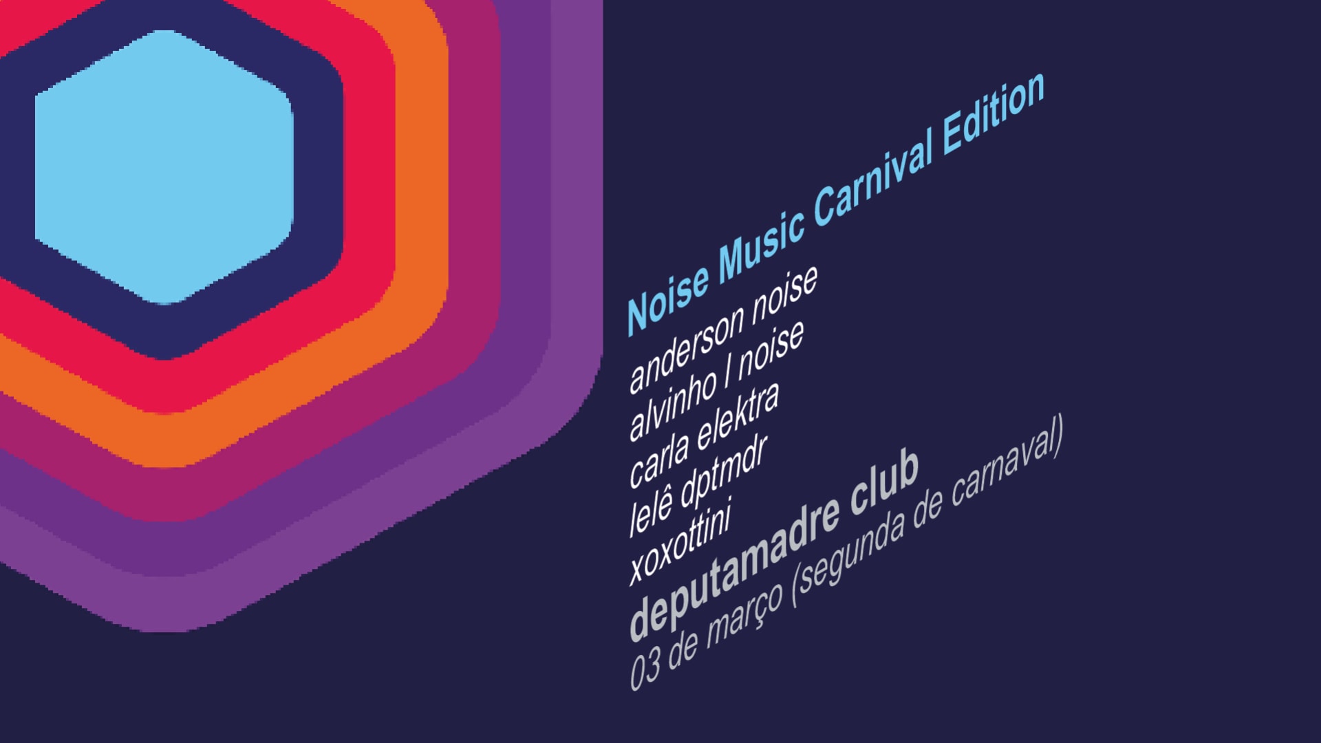 Noise Music - Carnival Edition