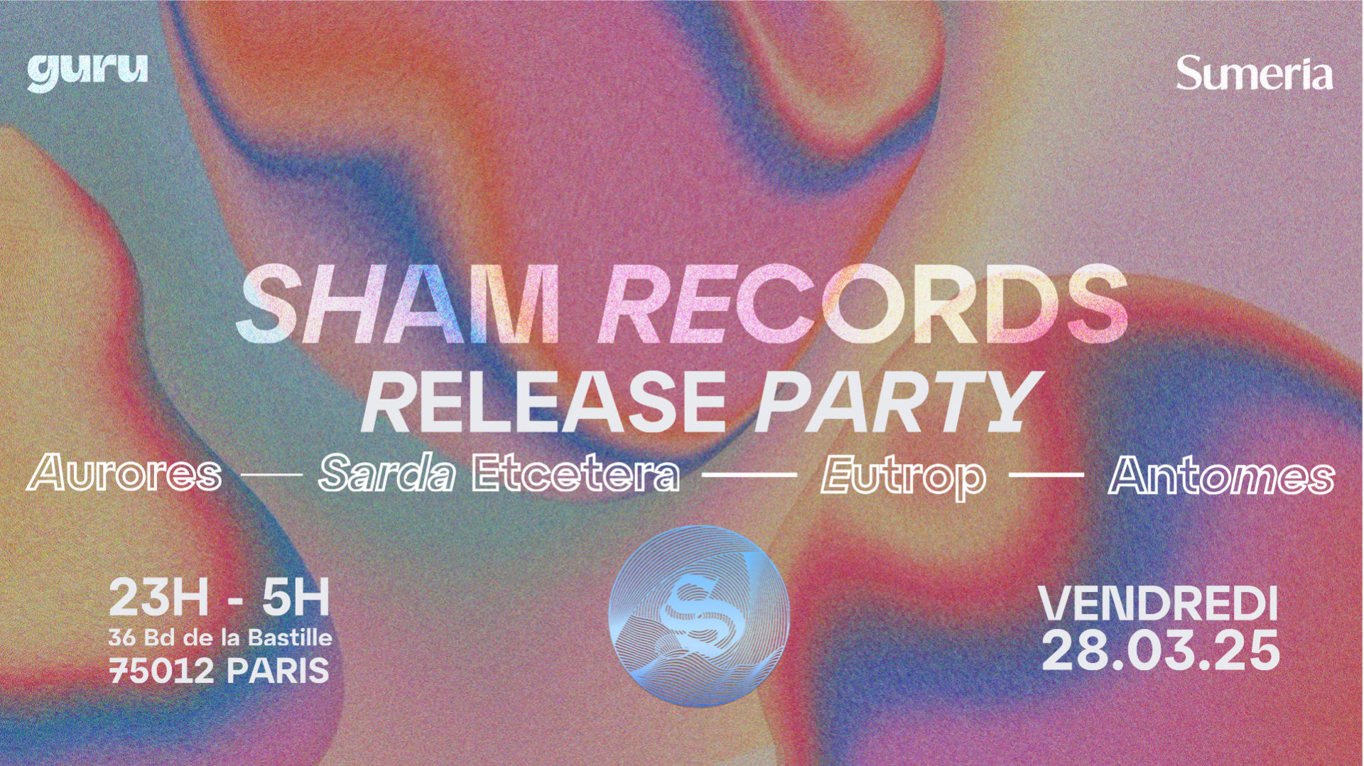 Sham Records / Release Party X Guru