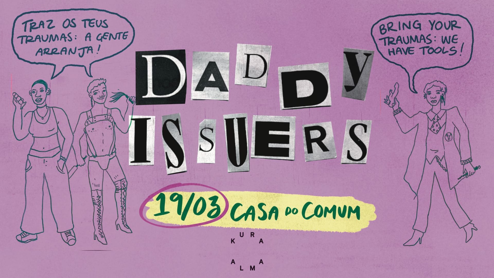 Daddy Issuers Drag Kings, Monsters & Dirty Bingo