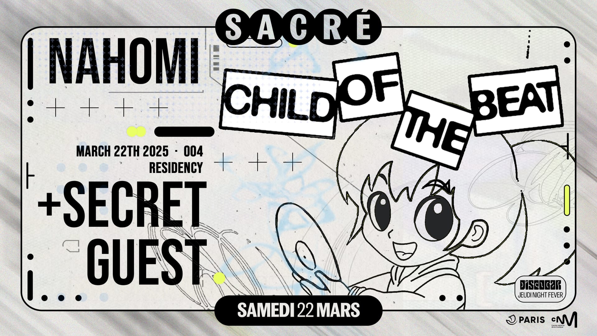 Sacré Présente : Nahomi / Child Of The Beat #4