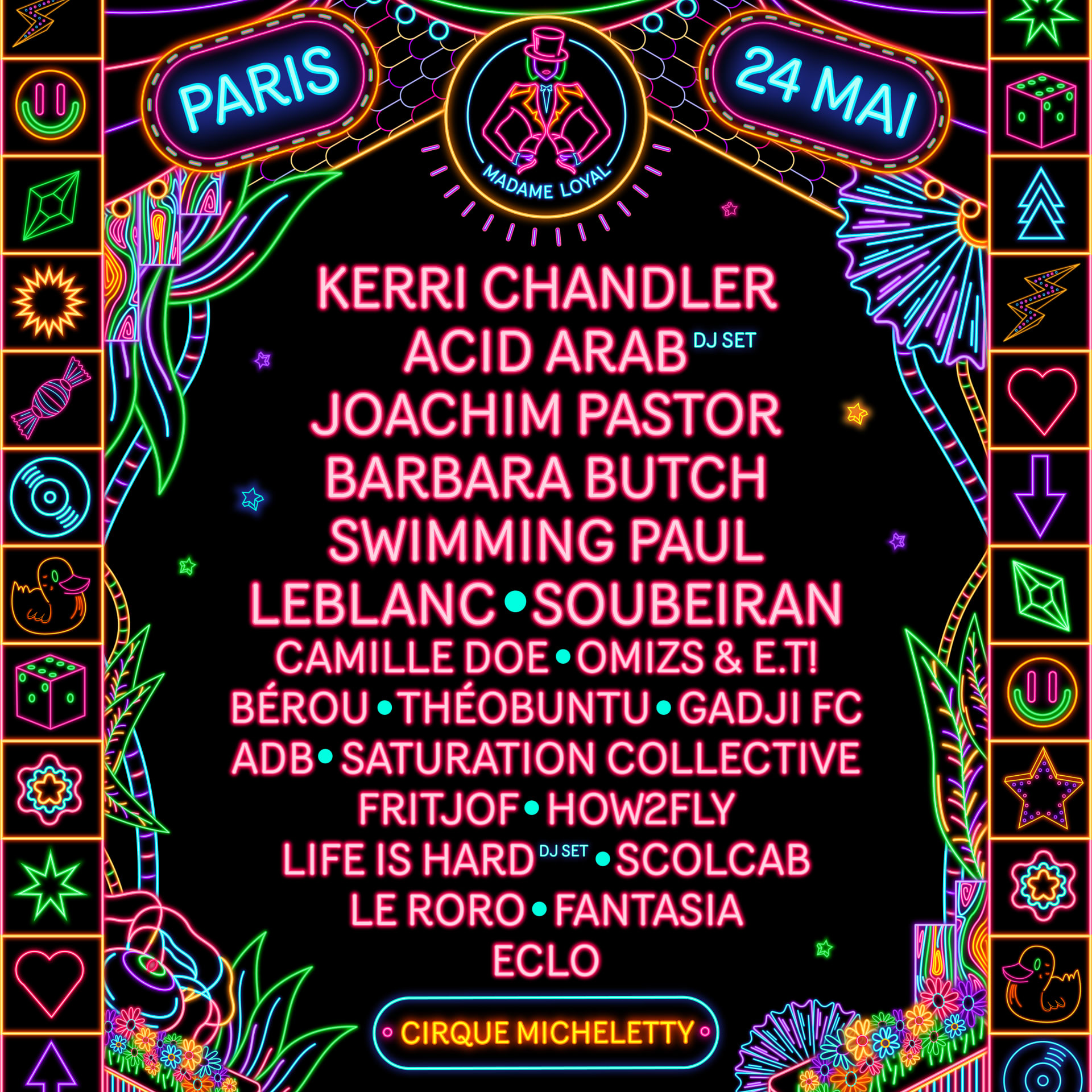 Madame Loyal : Kerri Chandler, Acid Arab, Joachim Pastor...