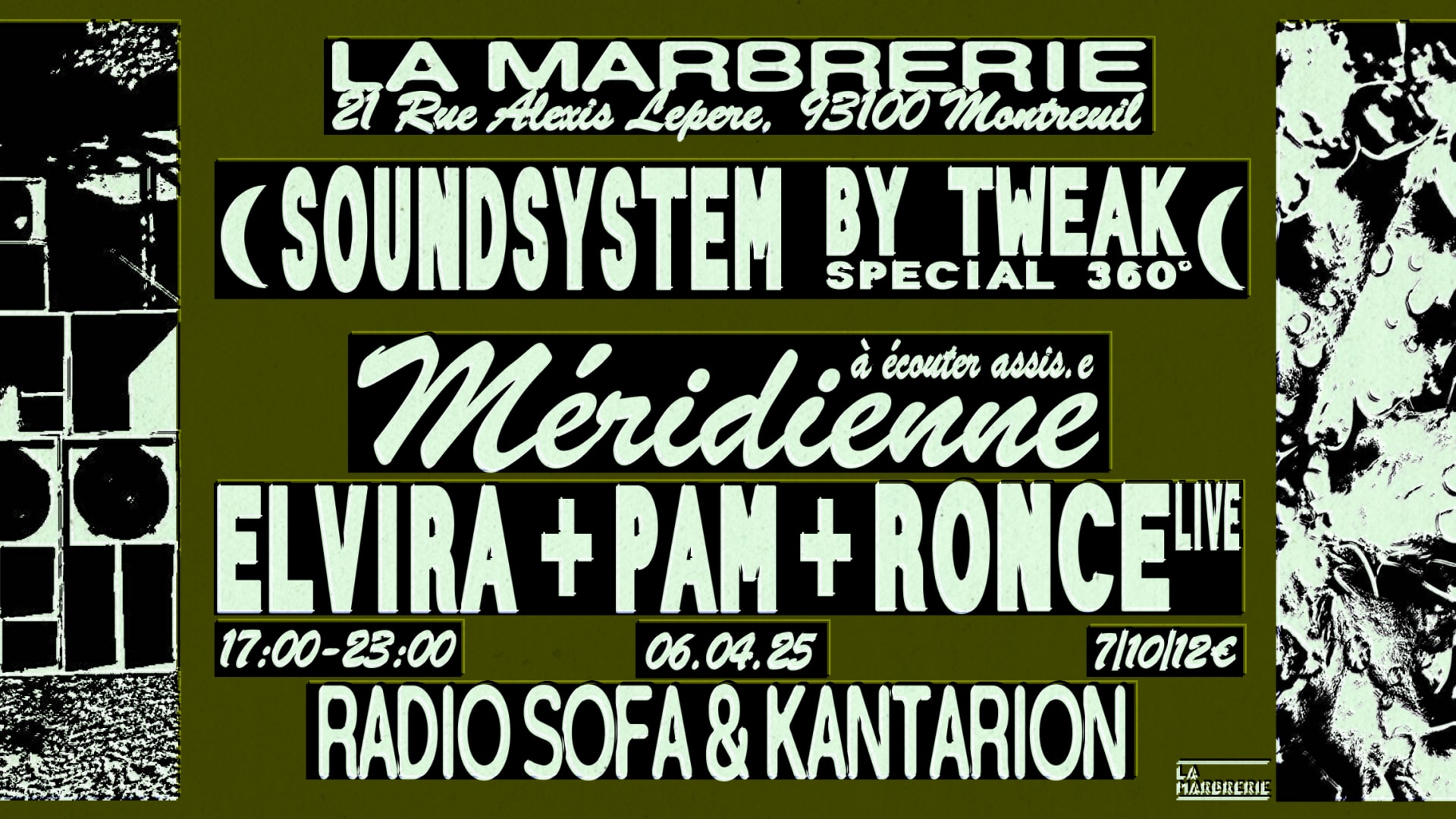 Radio Sofa & Tweak @ La Marbrerie: Elvira, Pam, Ronce (Live)