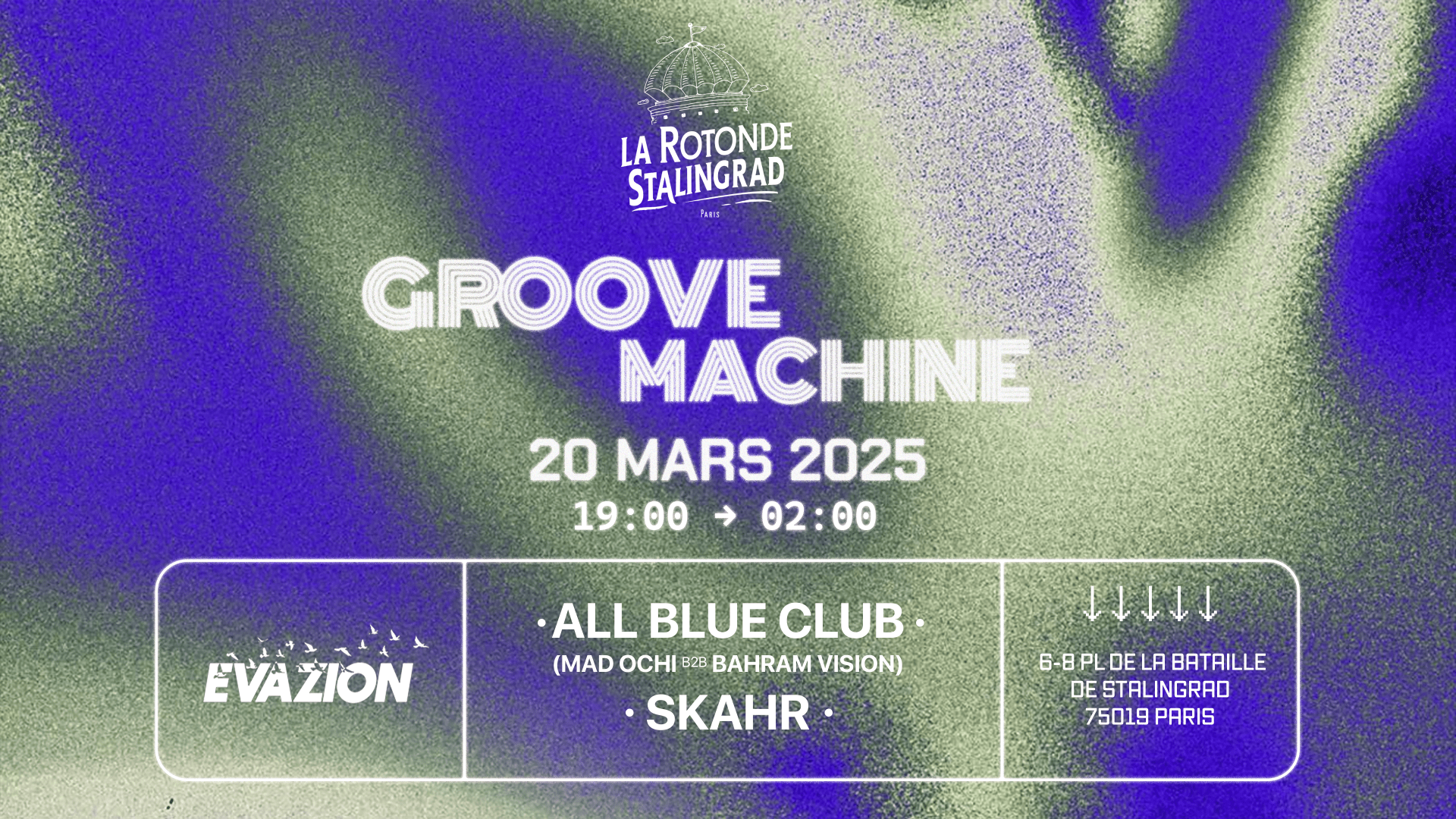 Evazion Society Présente : Groove Machine