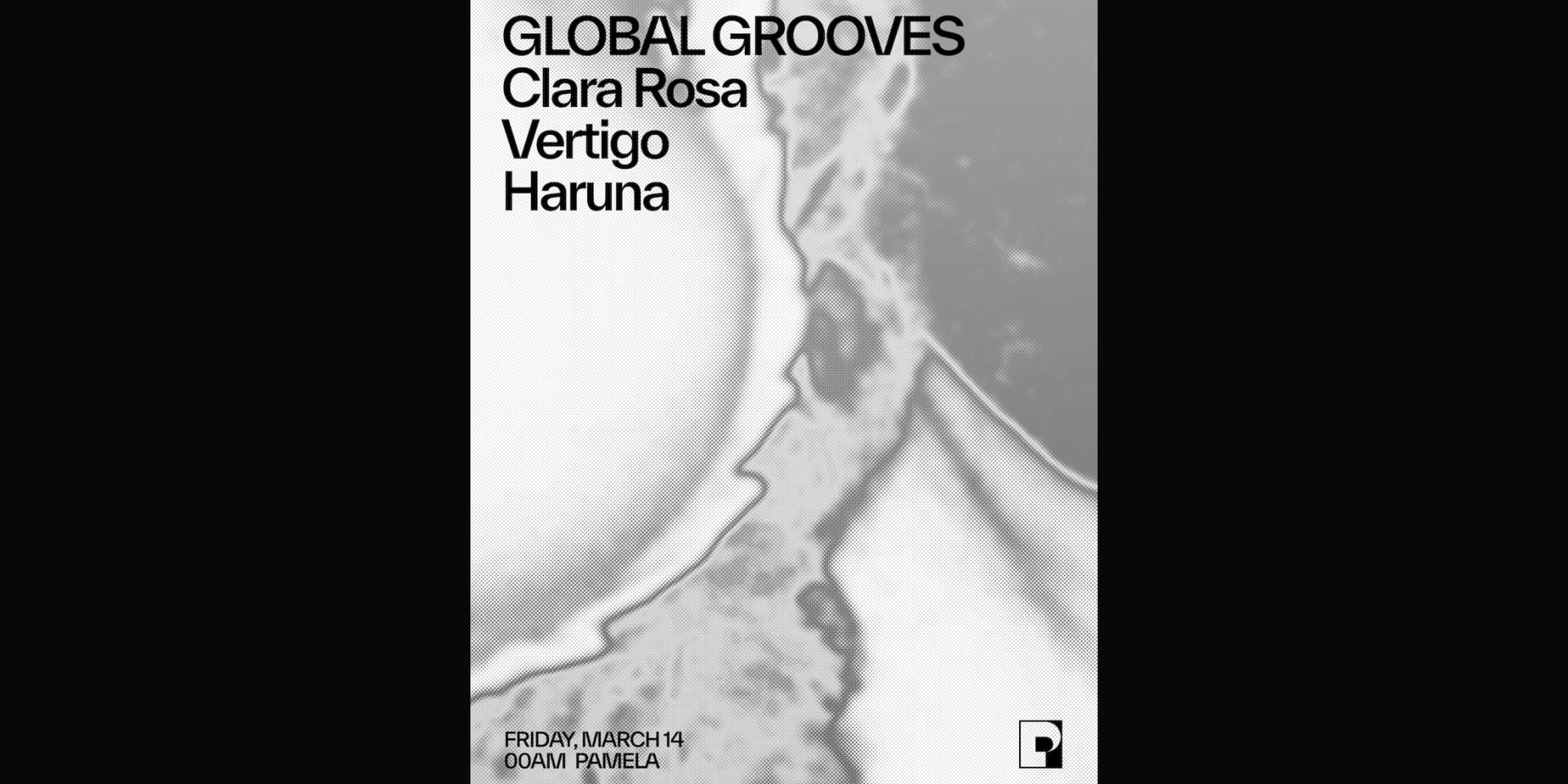 Global Grooves W/ Clara Rosa, Vertigo, Haruna