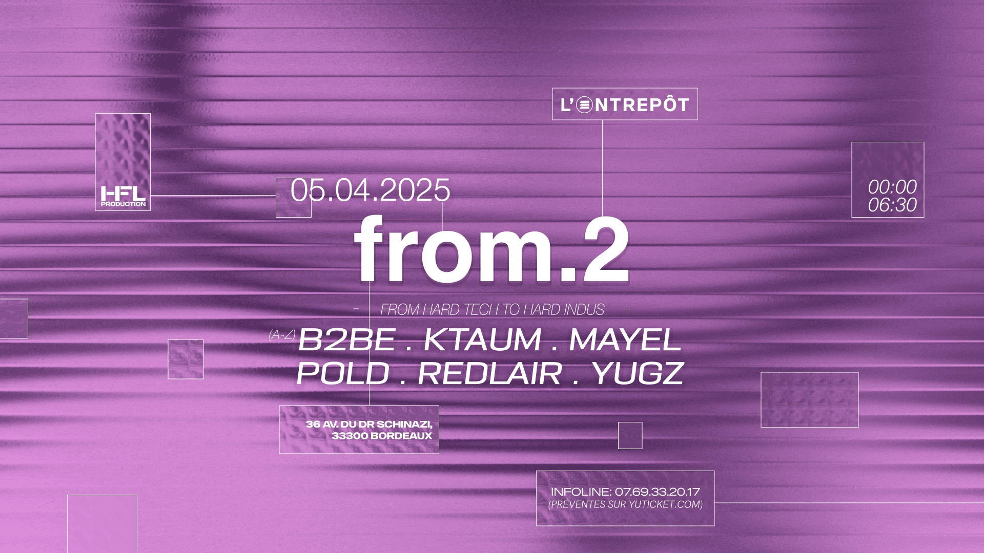 From2 W/ Be2be / Mayel / Redlair / Yugz / Ktaum / Pold