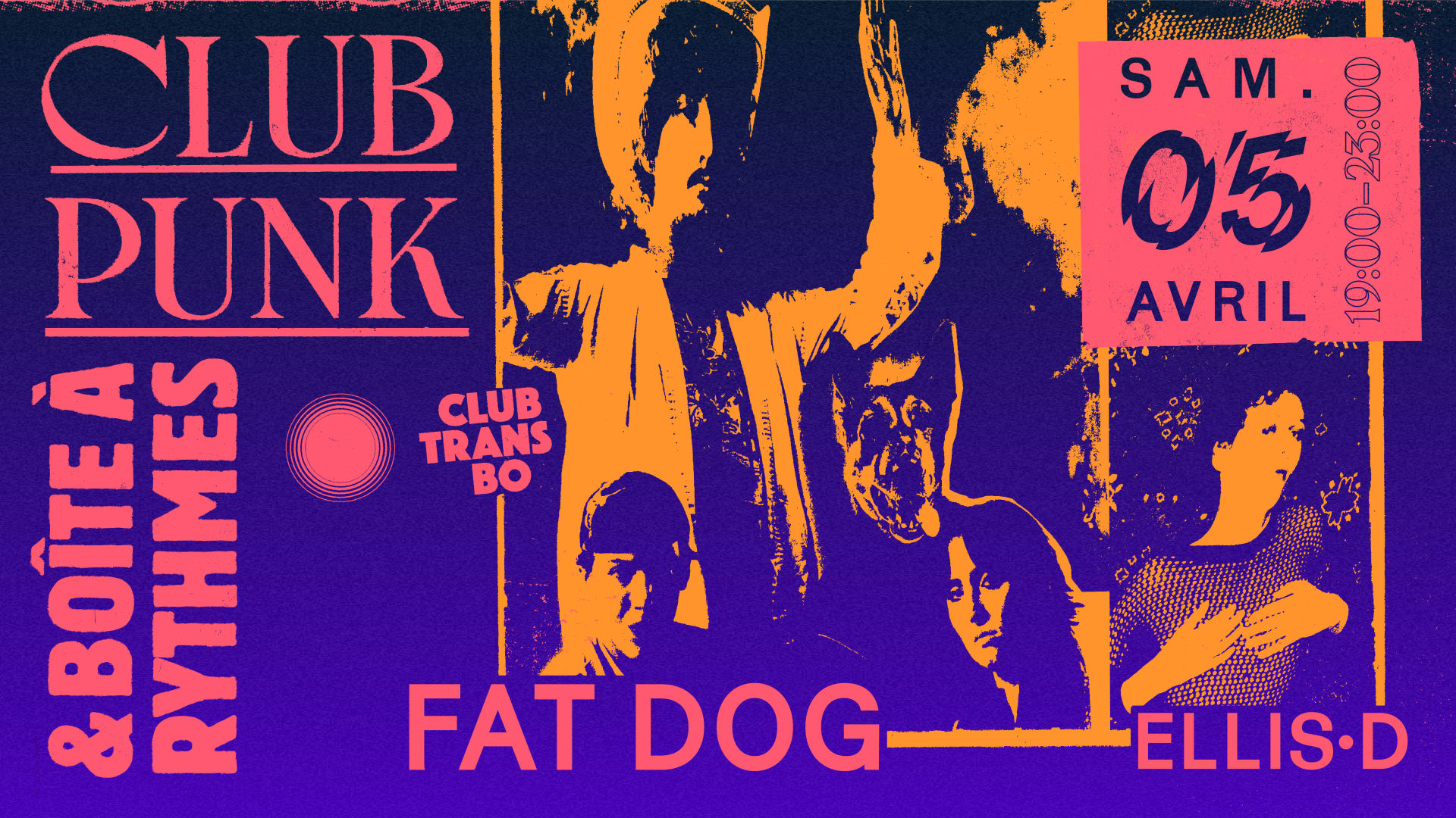 Club Punk & Boîte À Rythmes : Fat Dog