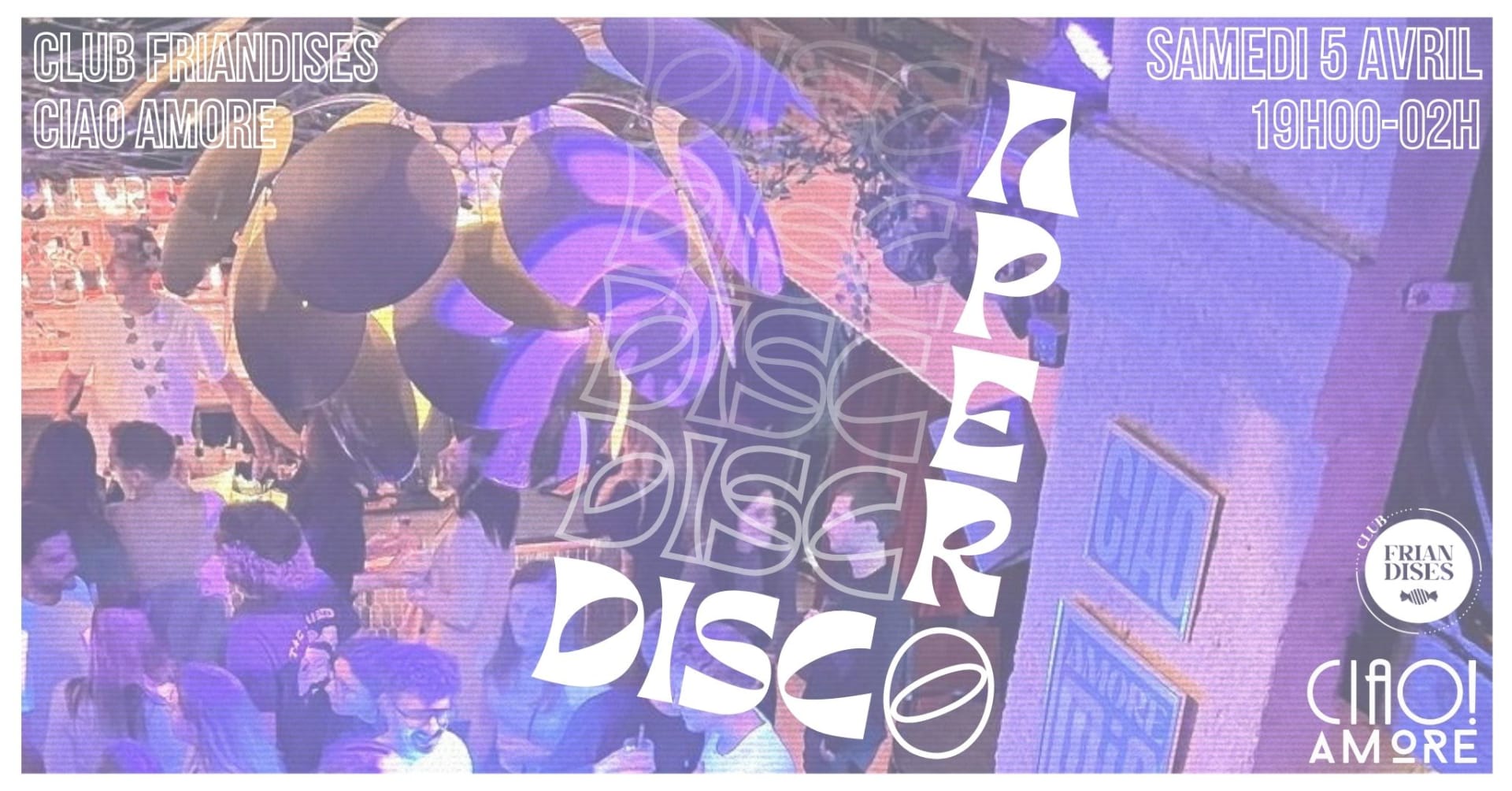 Apero Disco - Club Friandrises