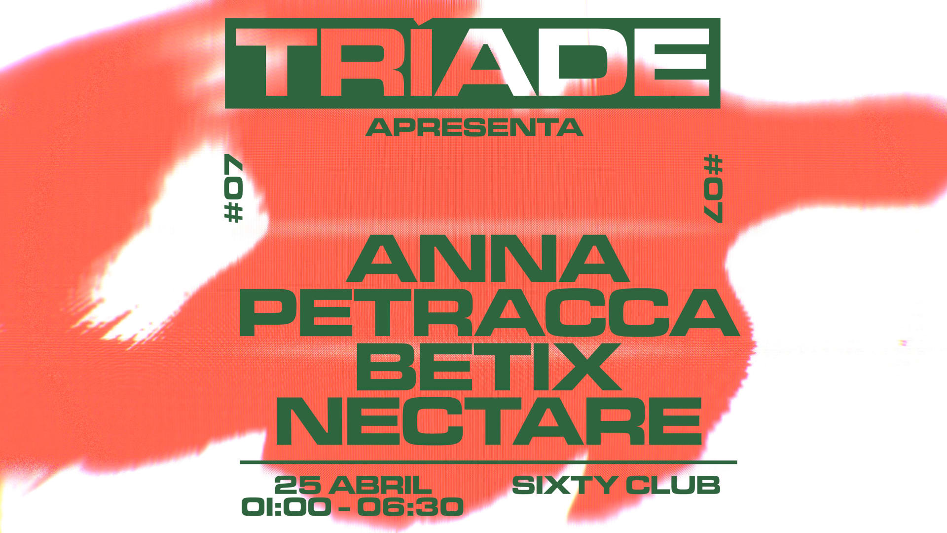 Tríade #7 Apresenta Anna Petracca, Betix, Nectare