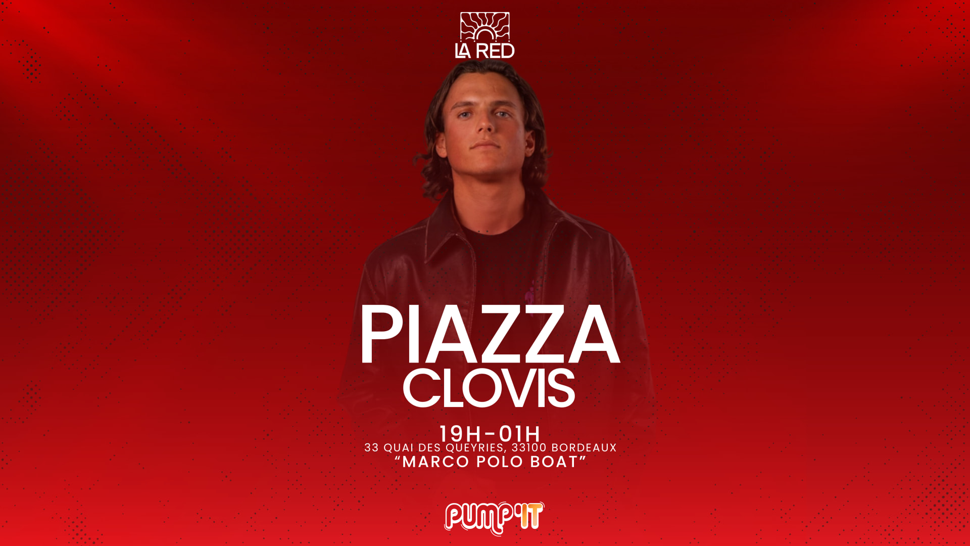 La Red Boat X Pumpit : Piazza & Clovis