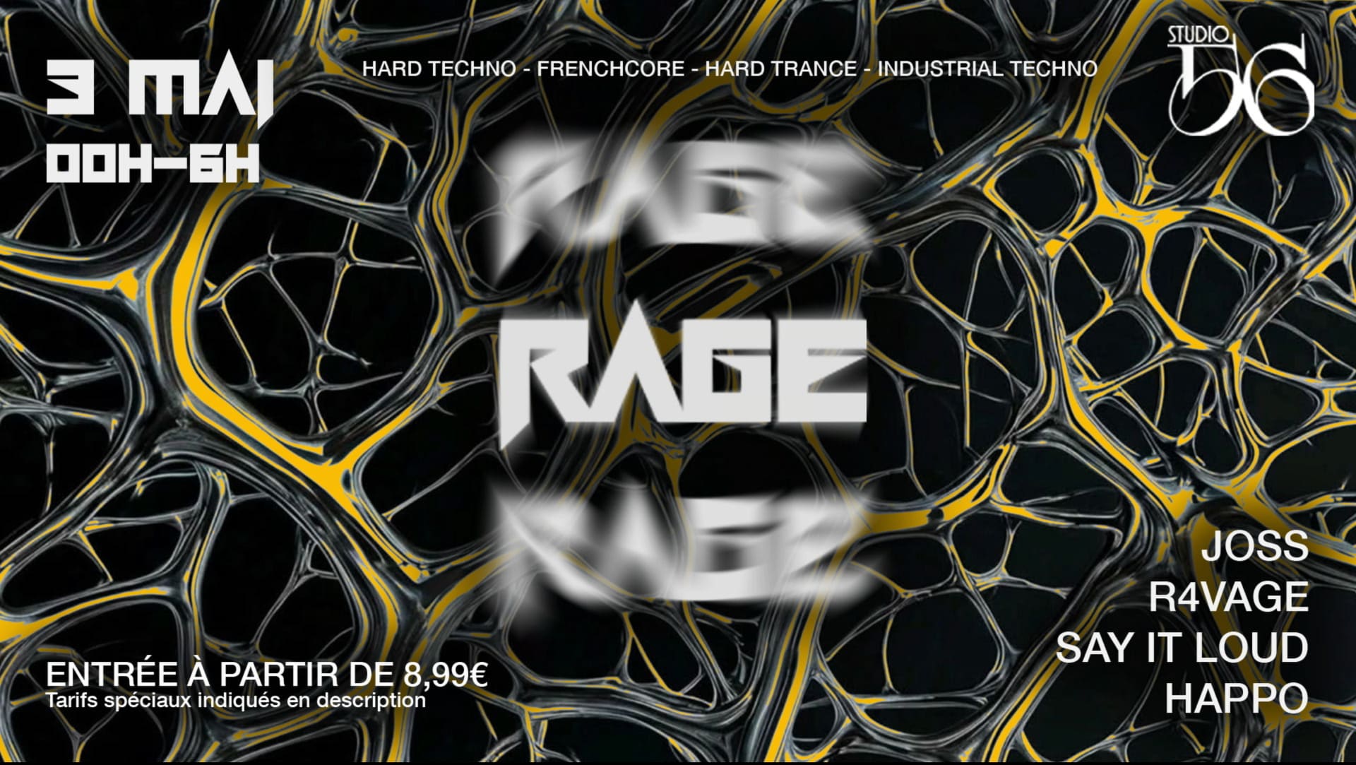Rage Invite R4vage, Happo, Joss & Say It Loud