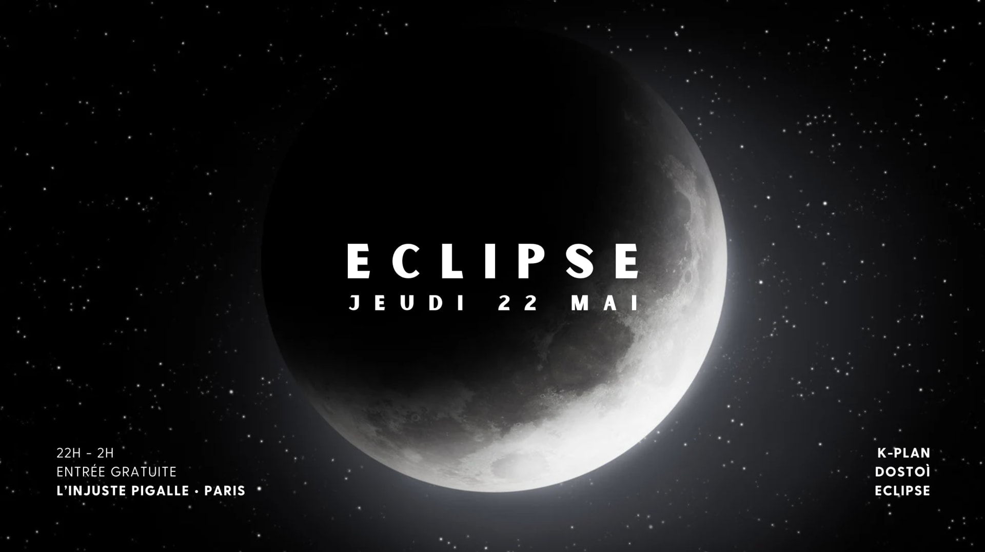 Eclipse X L'injuste Pigalle
