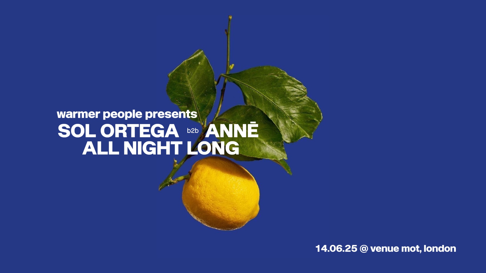 Warmer People: Sol Ortega B2b Anne (All Night Long)