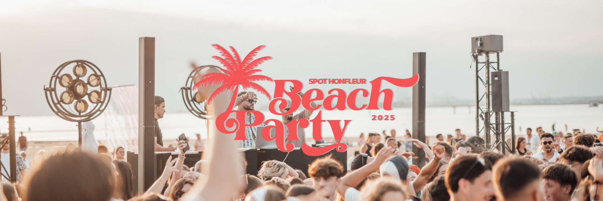 BEACH PARTY - LE SPOT HONFLEUR