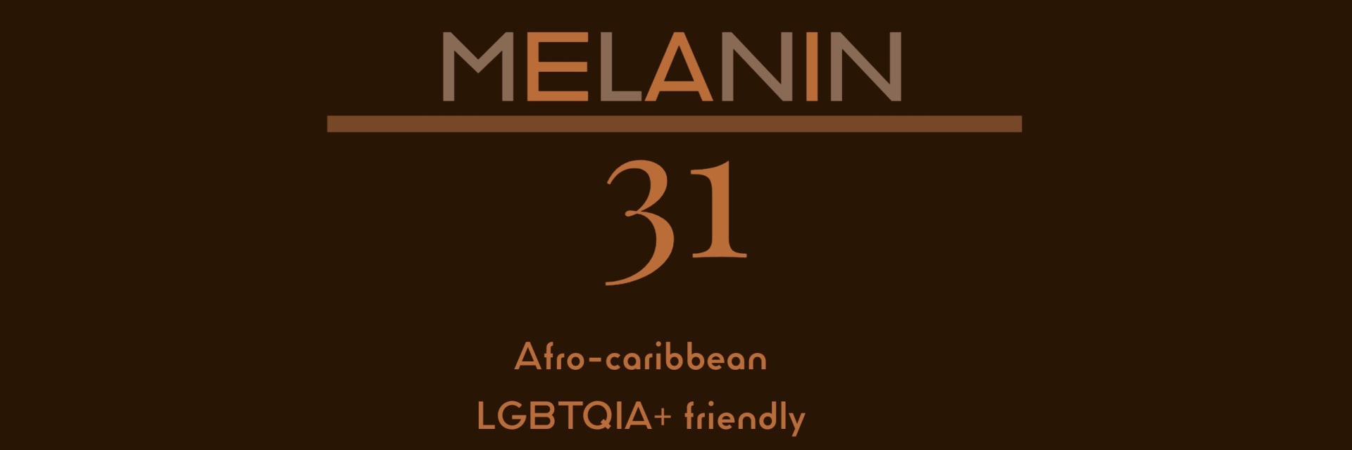 MELANIN 31