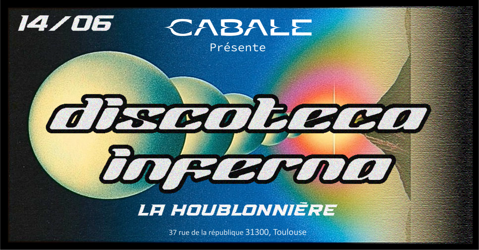 La Cabale - Discoteca Inferna II