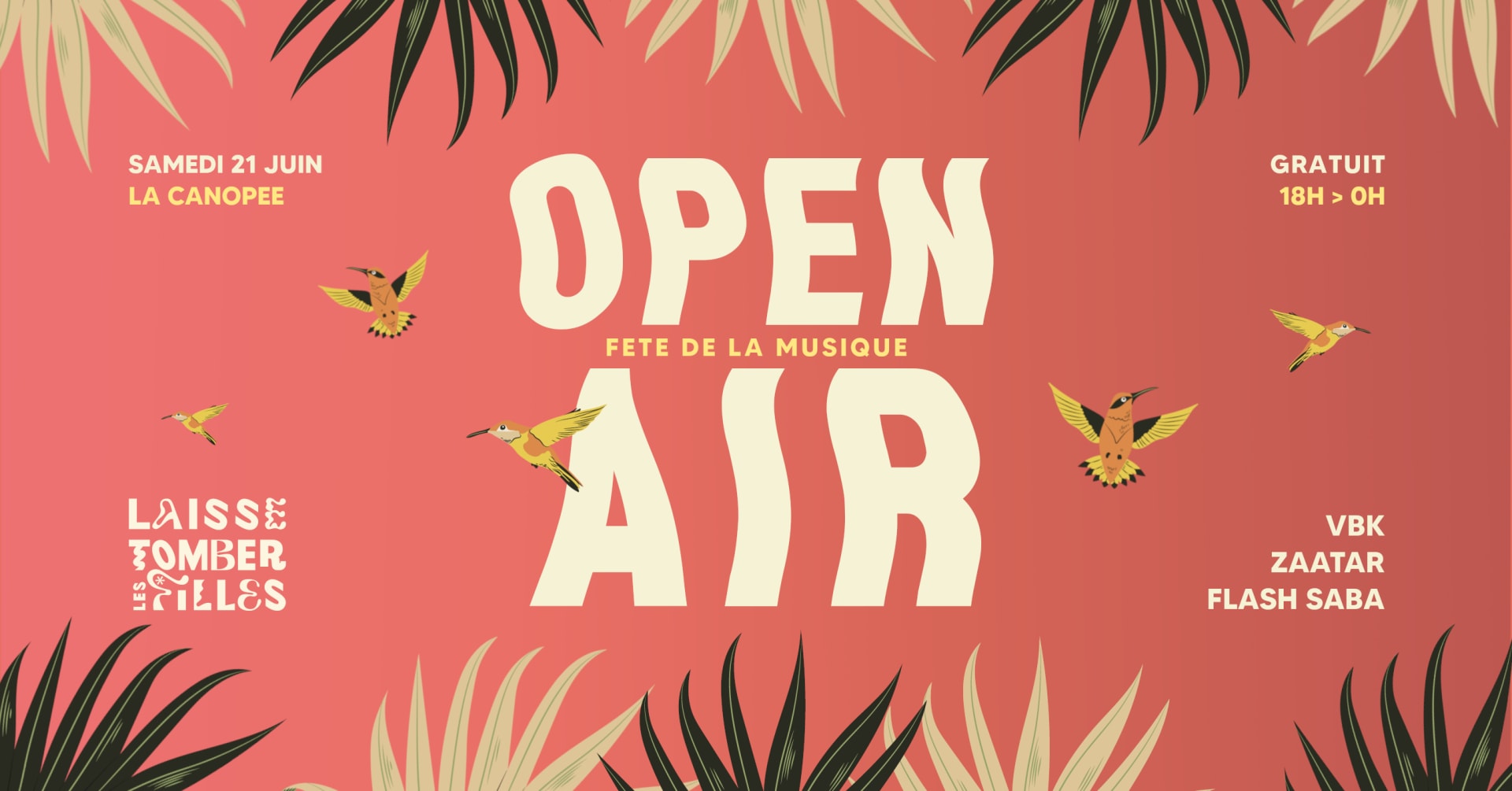 Open Air X Laisse Tomber Les Filles (Fdlm 25)