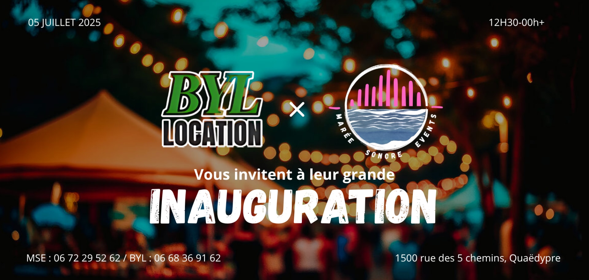 Inauguration Marée Sonore Events X Byl Location