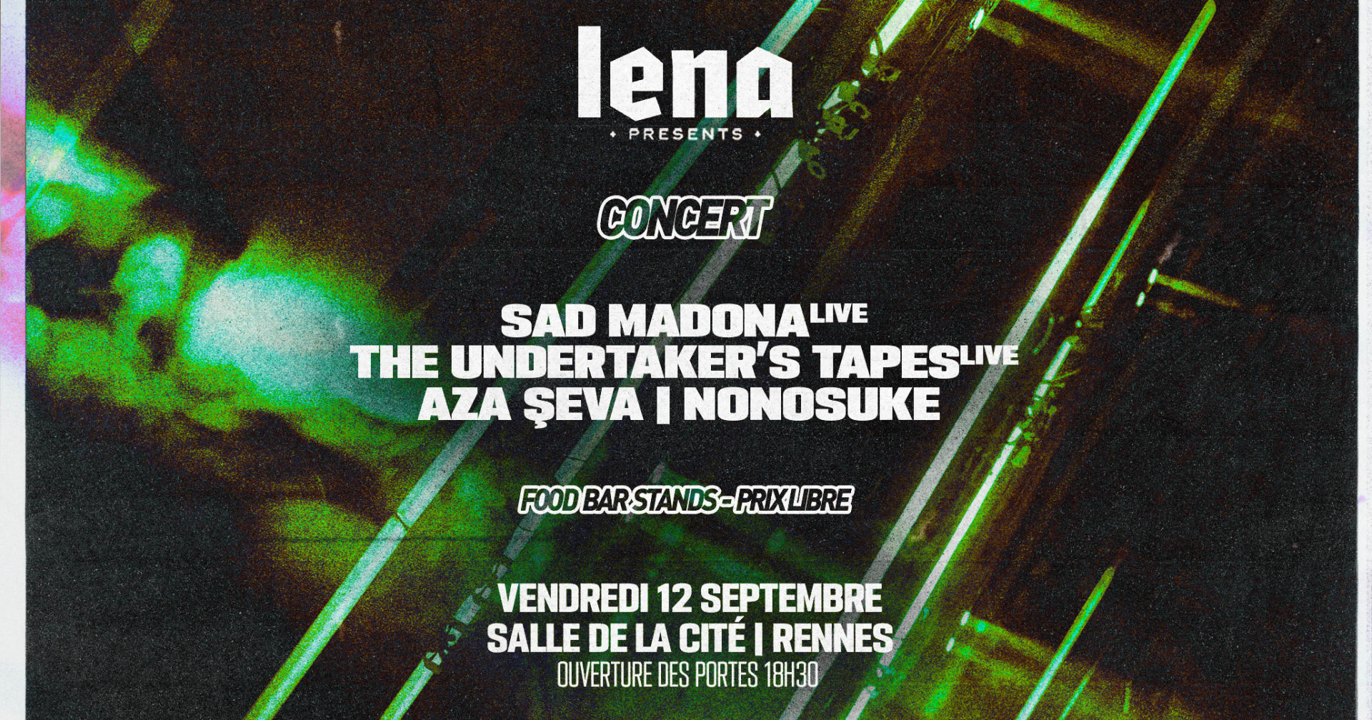 Lena | Salle De La Cité - Sad Madona Live,The Undertaker's..