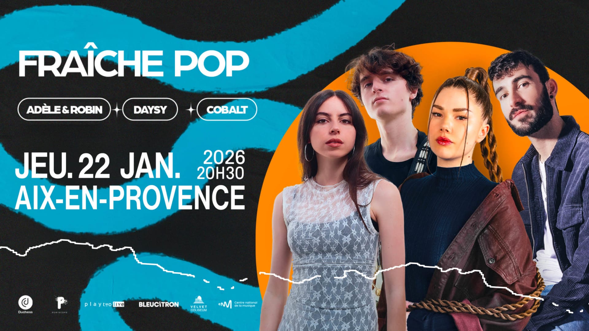 Fraîche Pop - Cobalt, Daysy Et Adèle & Robin