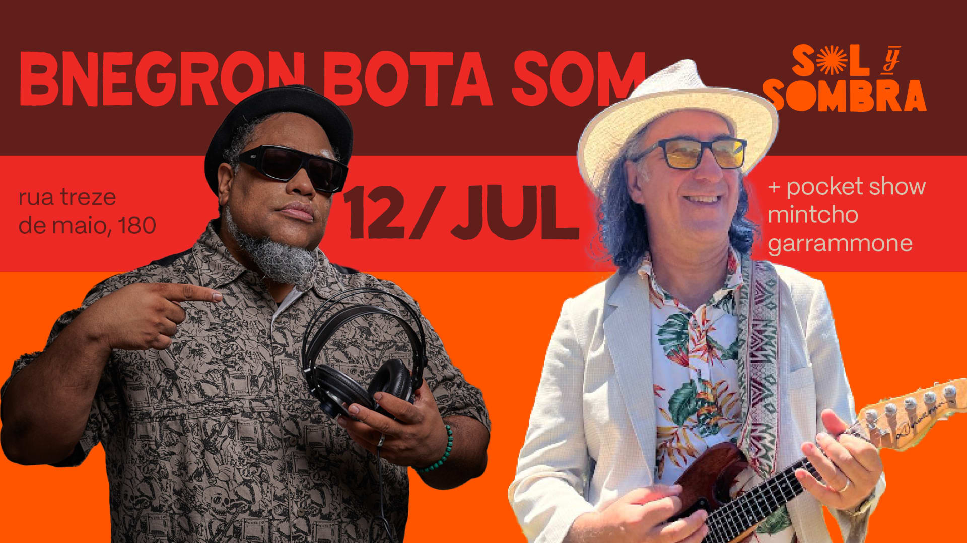 ¡Bnegron Bota Som + Mintcho Garrammone!