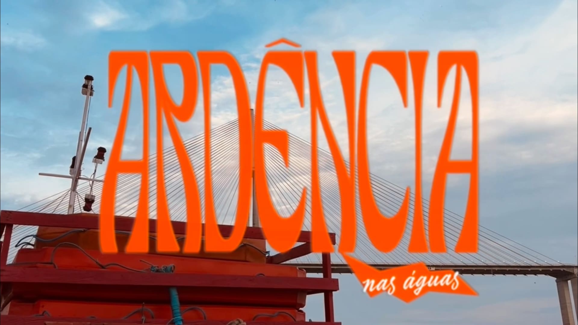 Ardência 2025