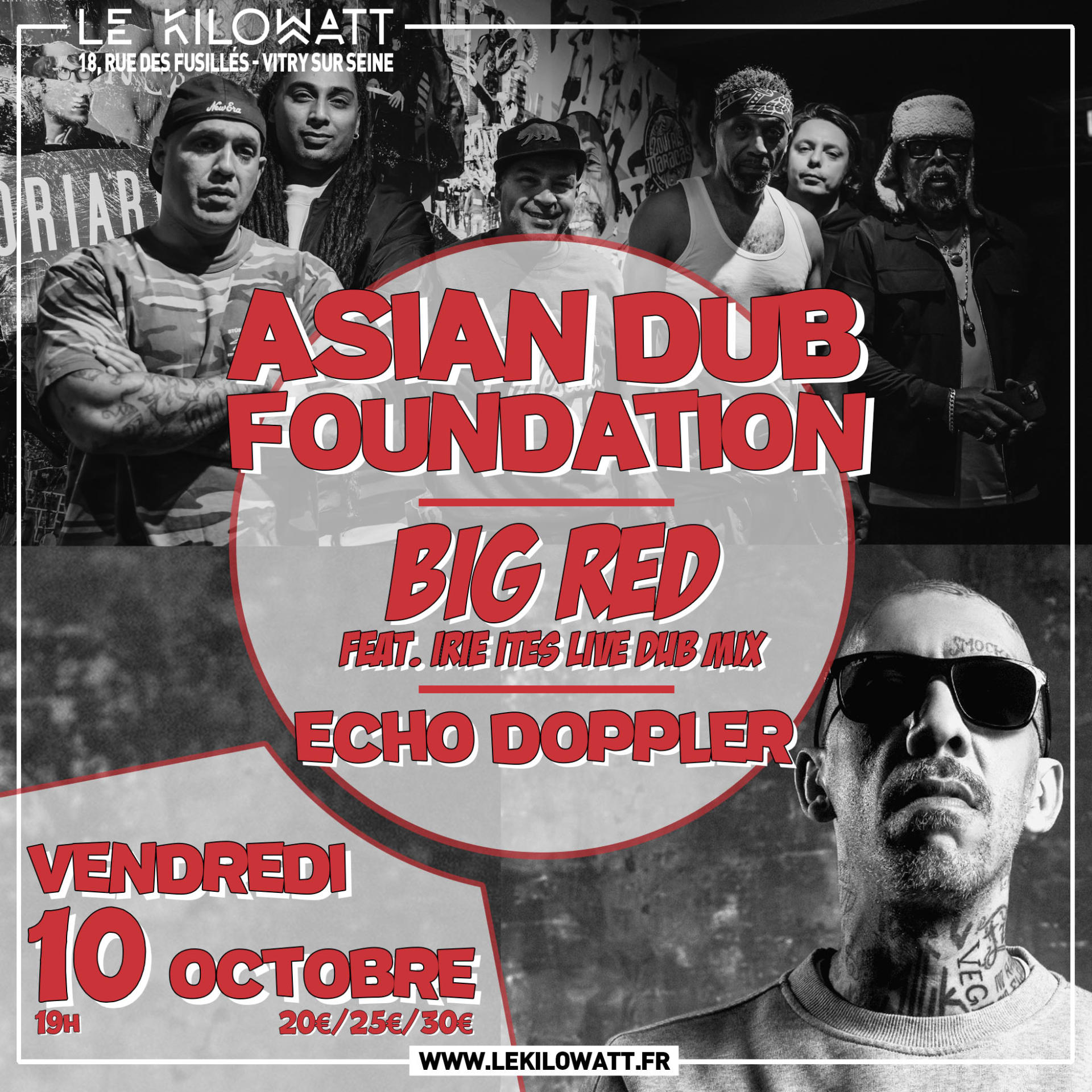 Asian Dub Foundation + Big Red Feat. Irie Ites Live Dub MIX