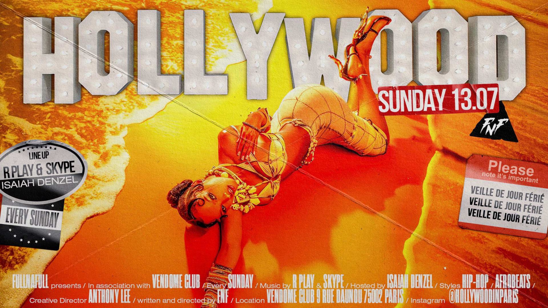 Hollywood After Afro Nation: Veille De Jour Férié