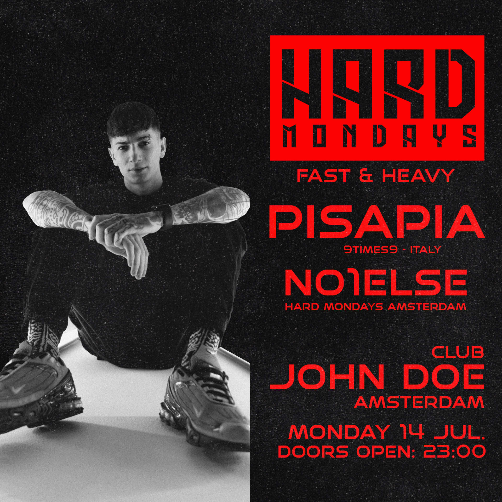 Hard Mondays Amsterdam - Hard Techno W/ Pisapia (Tappion) It