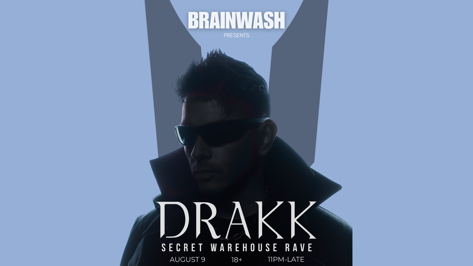 Brainwash Presents: Drakk