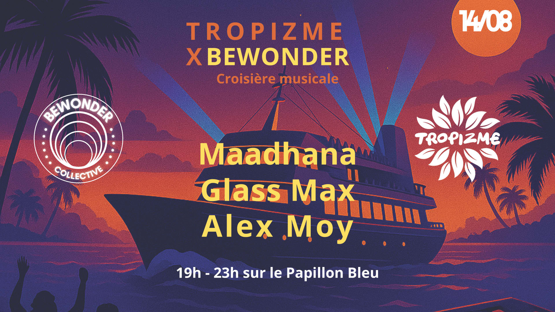 Tropizme X Bewonder - Croisière Musicale