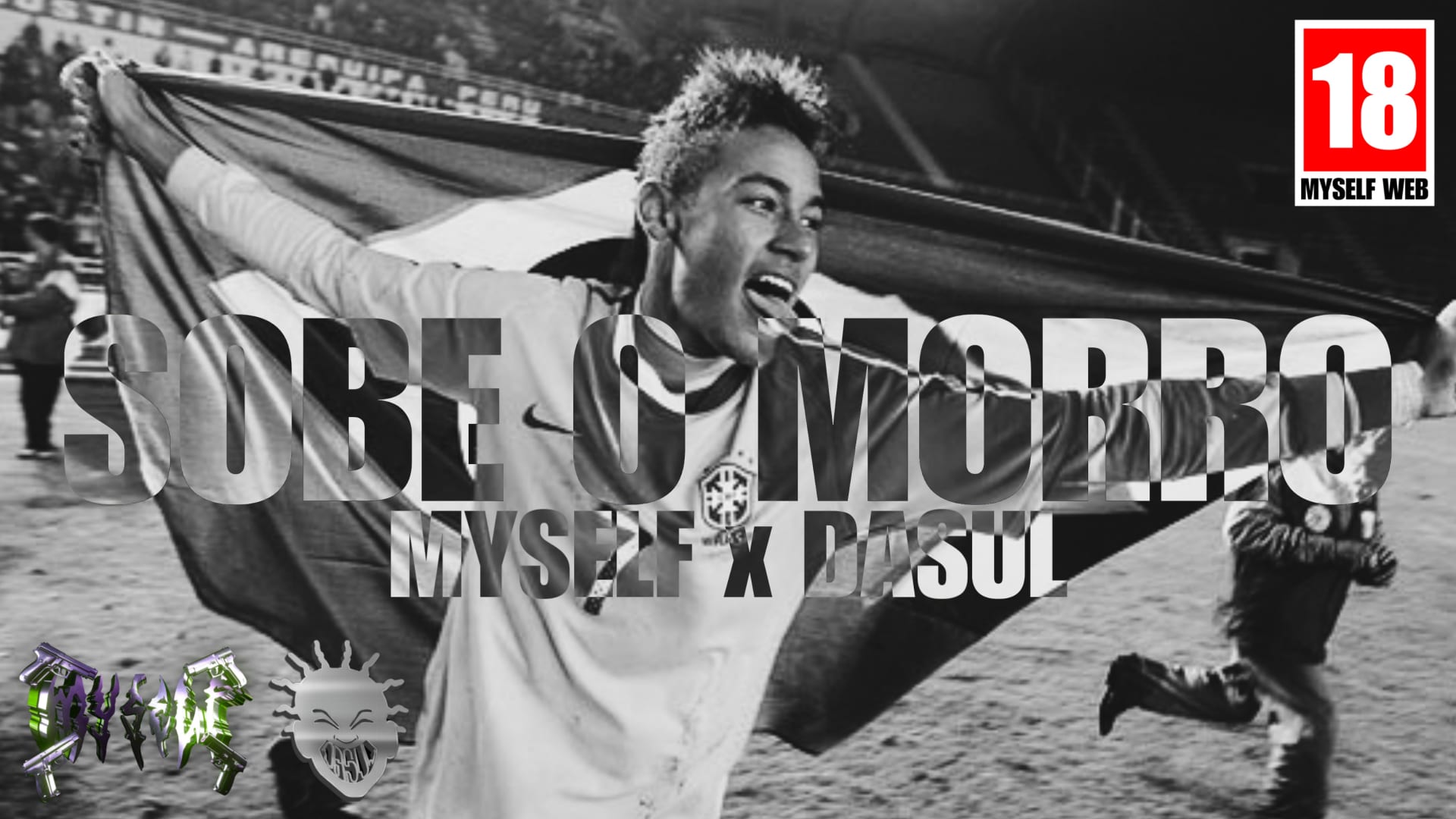 Sobe O Morro - Myself X Dasul