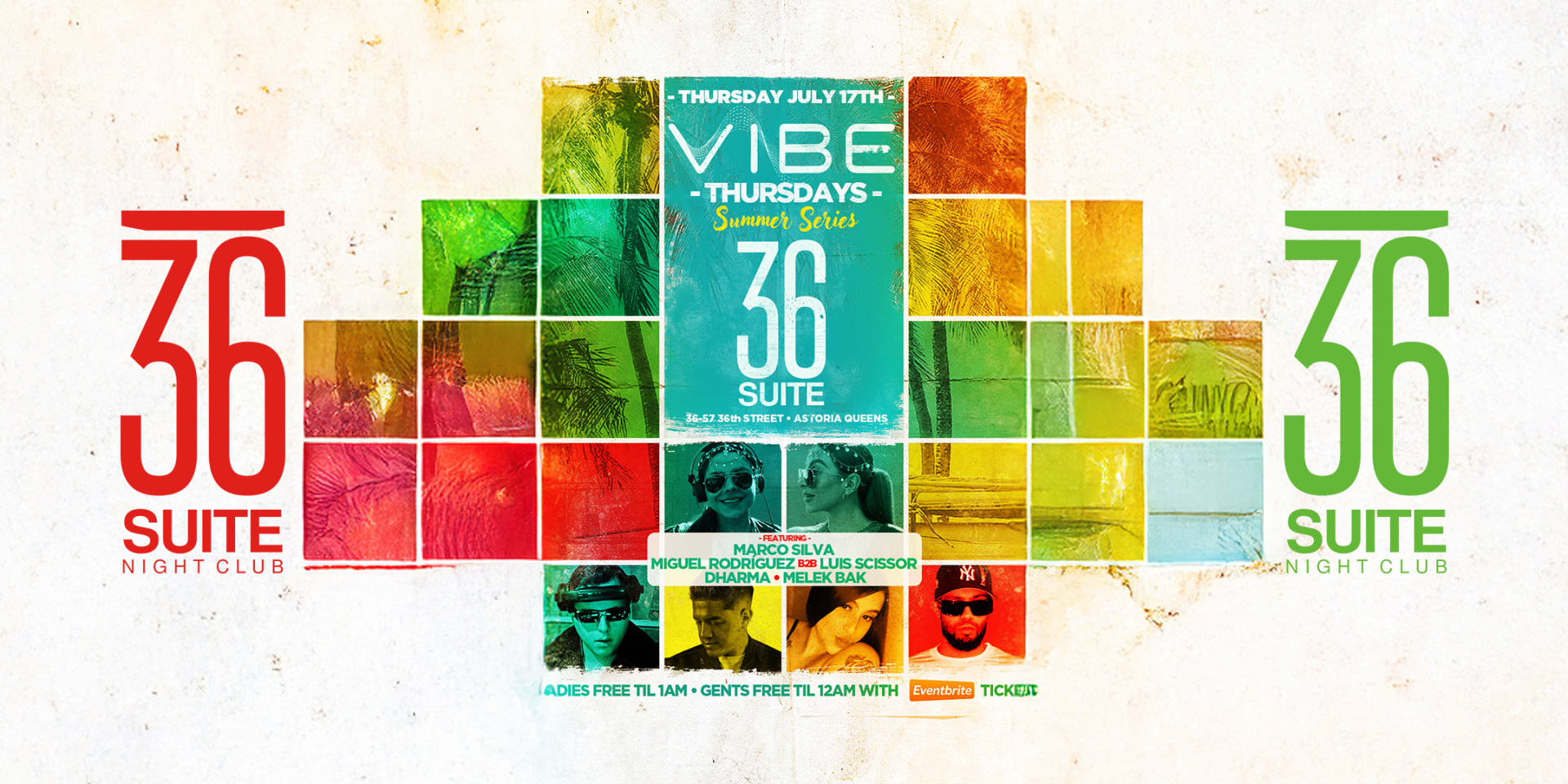 Vibe Thursdays 7.17 @ Suite 36