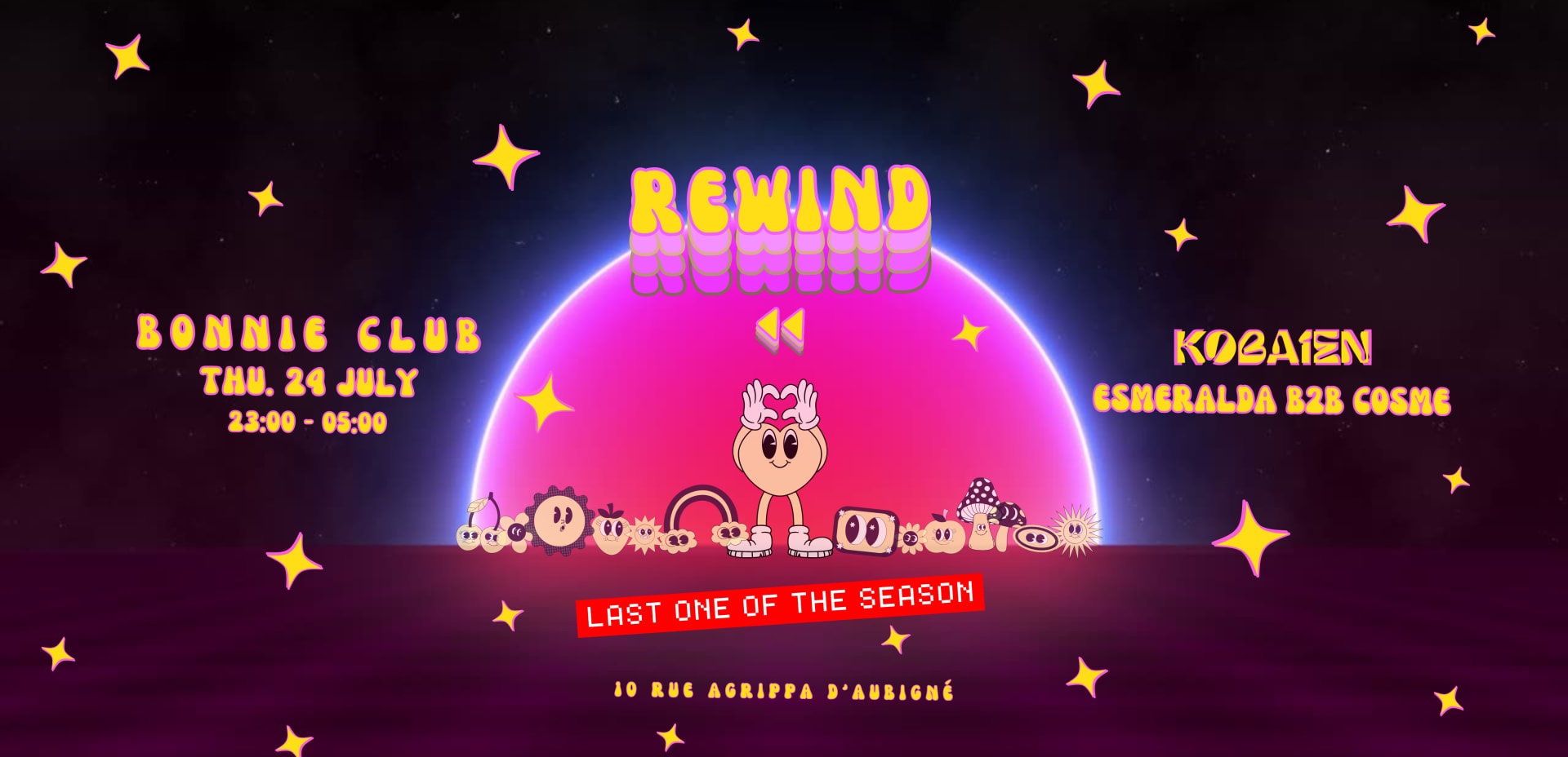 Rewind 24.07 - The Last One | Kobaïen X Esmeralda X Cosme
