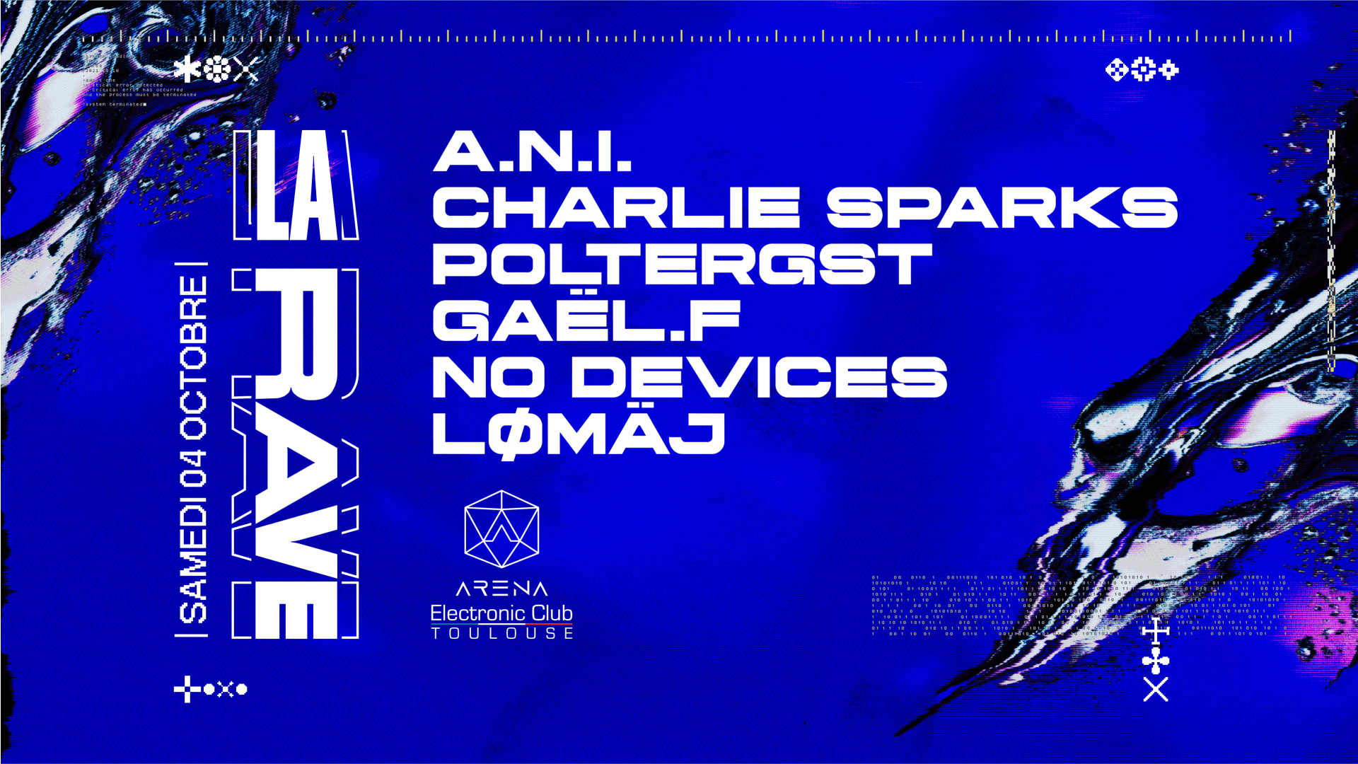 La Rave W/ A.N.I. , Charlie Sparks, Poltergst, La Rave Crew