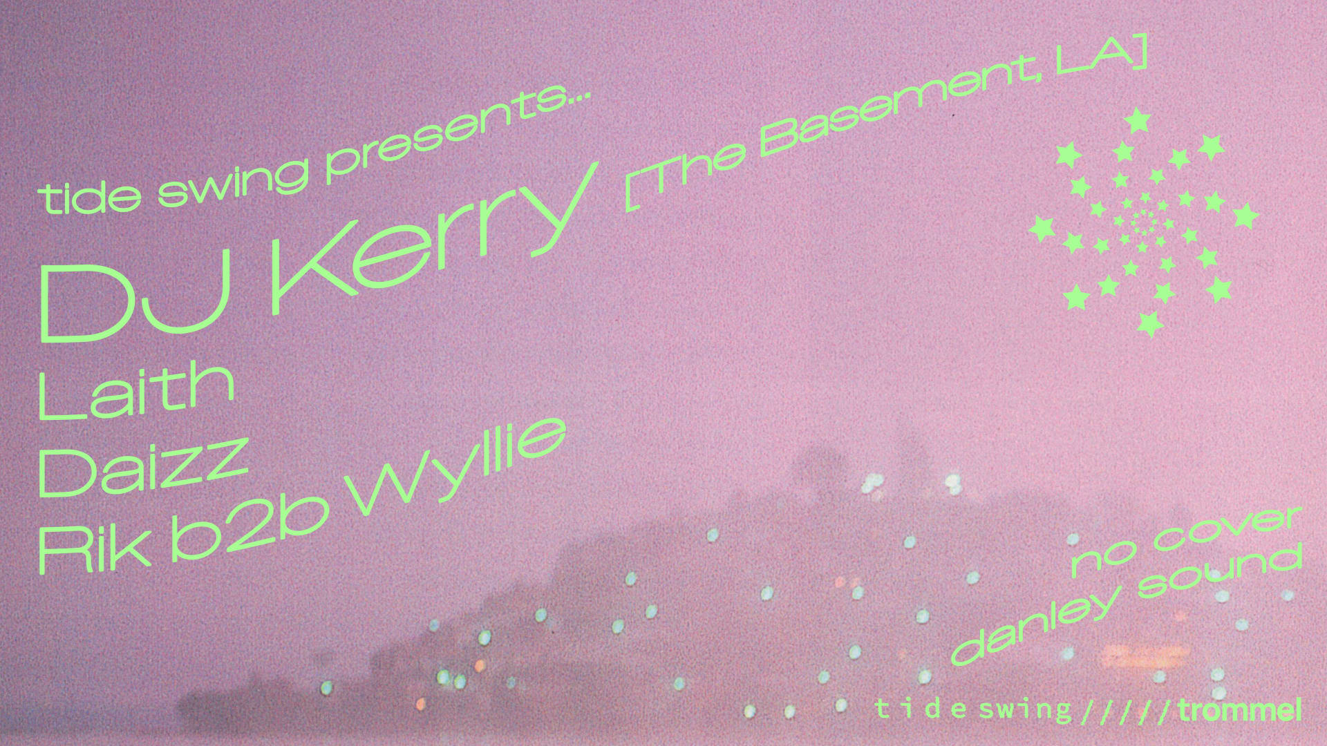Tide Swing On The Pier W/ Dj Kerry (The Basement La)