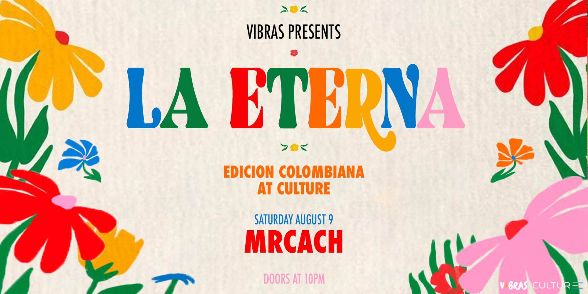 Vibras Presents: Feria De Flores