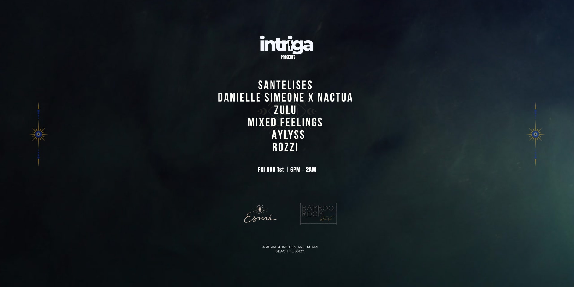 Intriga @ Esme August Opener(Rooftop + Bamboo Room)